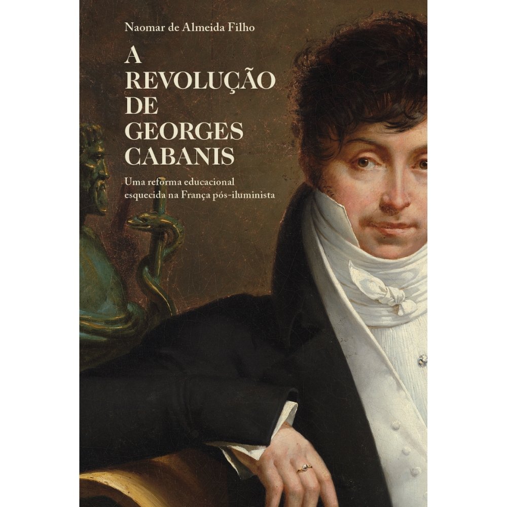 A REVOLUCAO DE GEORGES CABANIS